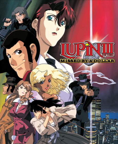 Poster for Lupin the Third: Missed by a Dollar