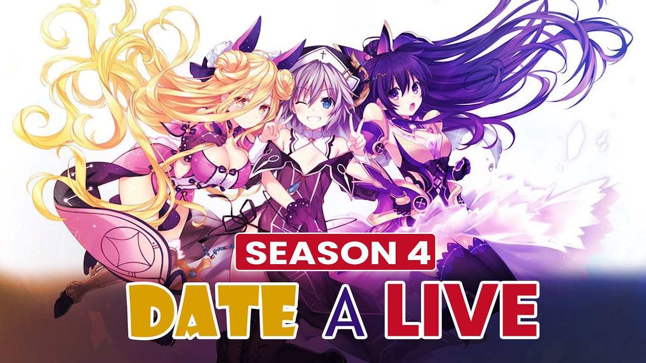 Date A Live IV