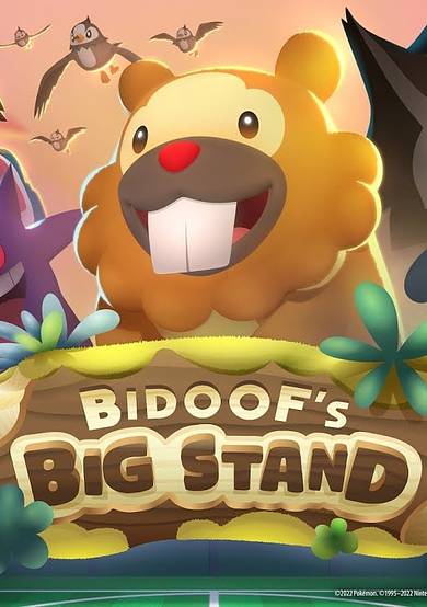 Bidoof’s Big Stand