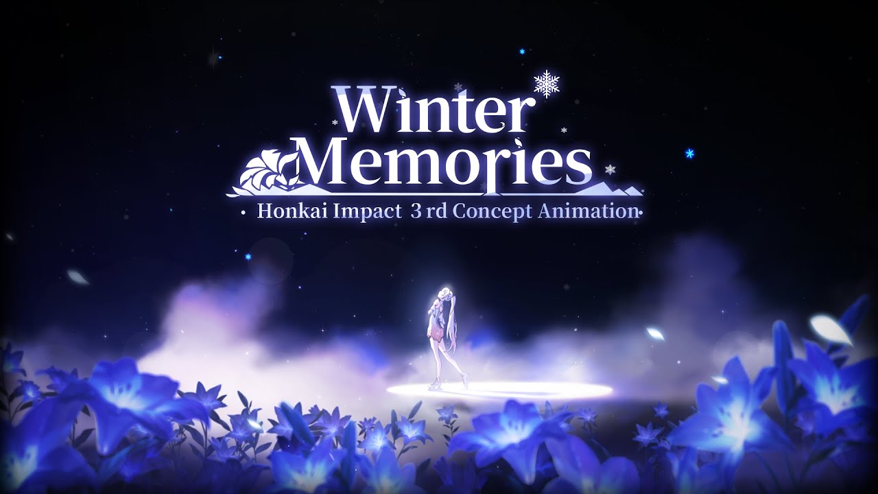 Winter Memories: Honkai Impact 3rd Concept Animation