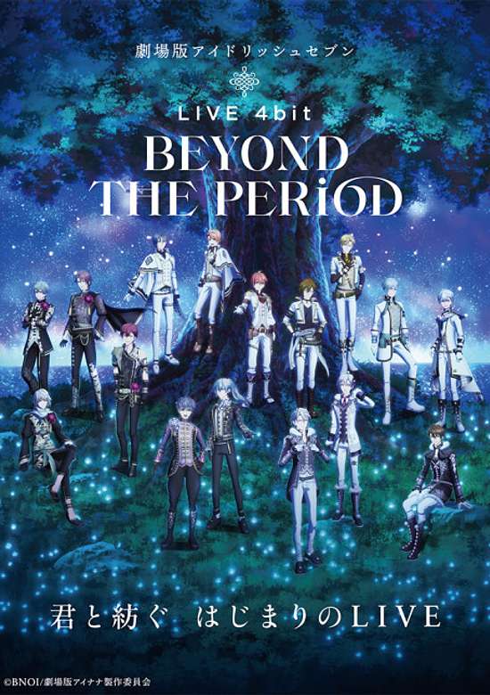 IDOLiSH7: LIVE 4bit - BEYOND THE PERiOD