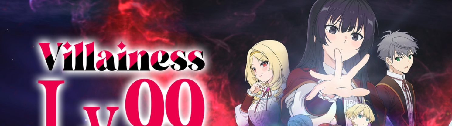 Akuyaku Reijou Level 99: Watashi wa Ura Boss desu ga Maou de wa Arimasen