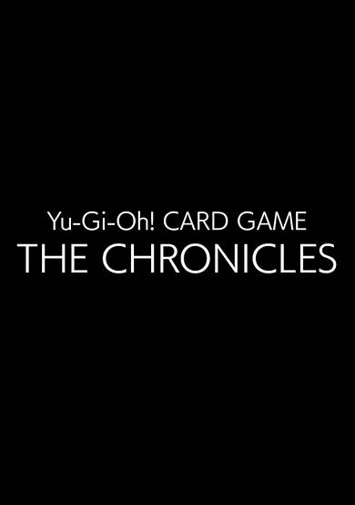 Yu-Gi-Oh! CARD GAME: THE CHRONICLES