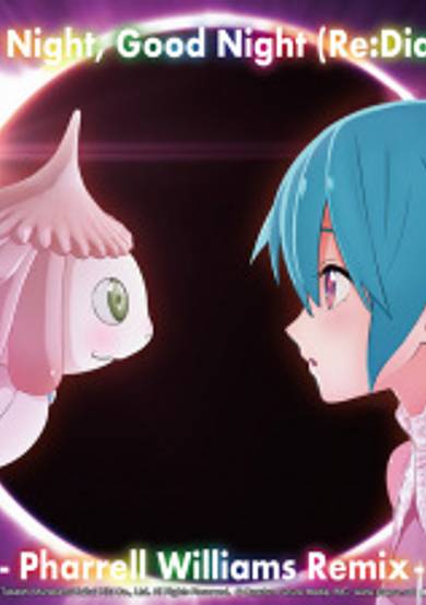 Last Night, Good Night (Re:Dialed): Pharrell Williams Remix
