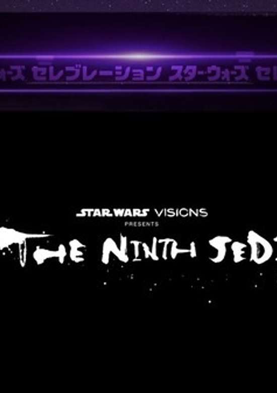 Star Wars: Visions Presents - The Ninth Jedi