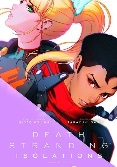 DEATH STRANDING ISOLATIONS (Working Title)