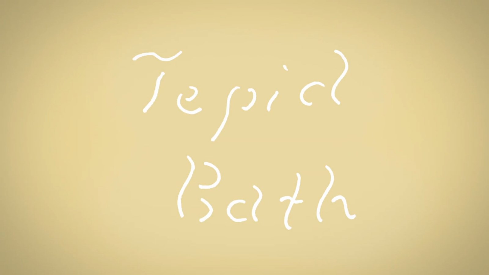 Tepid Bath