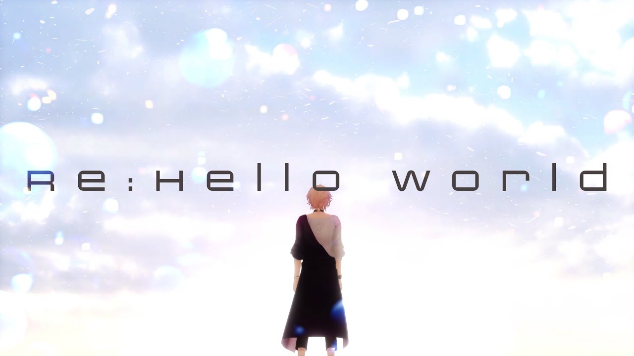 Re:Hello World