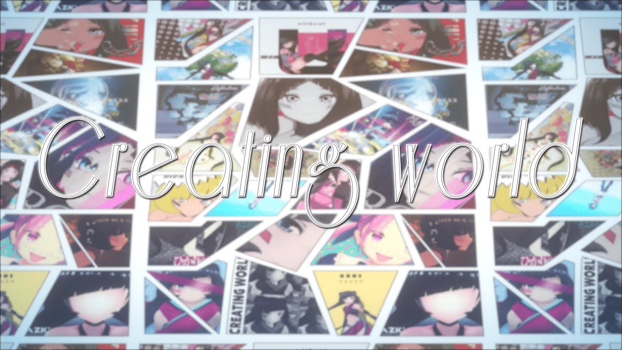 Creating world 2020ver.