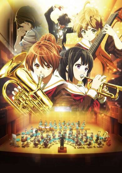 Sound! Euphonium: The Movie - Welcome to the Kitauji High School Concert Band