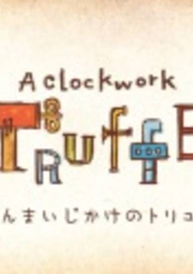 A Clockwork Truffe cover