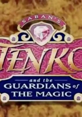 Tenko and the Guardians of the Magic