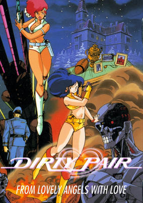 Dirty Pair: With Love From the Lovely Angels cover art
