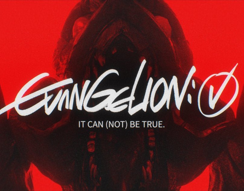 EVANGELION: It Can (Not) Be True.