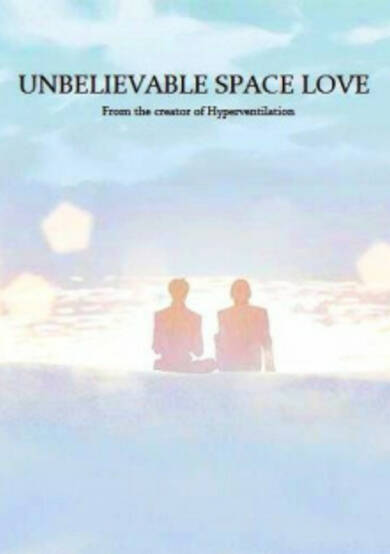 Unbelievable Space Love cover