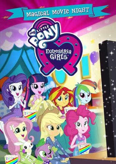 My Little Pony: Equestria Girls - Magical Movie Night cover