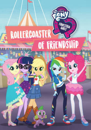My Little Pony: Equestria Girls - Rollercoaster of Friendship cover