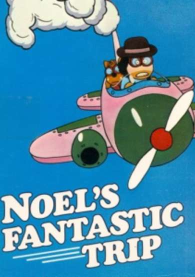 Noel's Fantastic Trip cover