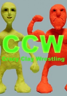 Poster for CCW: Crazy Clay Wrestling