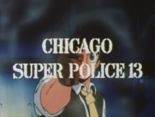Poster for Ginga Hyouryuu Vifam: Chicago Super Police 13