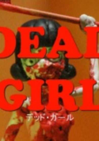 Dead Girl Trailer