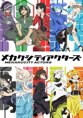 Mekakucity Actors