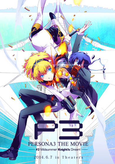 Persona 3 the Movie: #2 Midsummer Knight's Dream