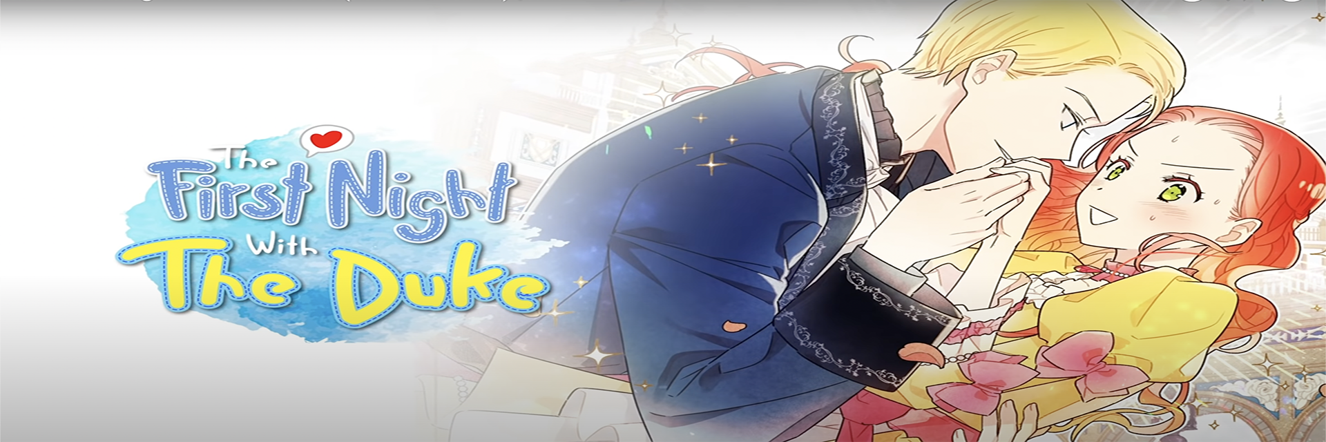 I Stole the Male Lead's First Night