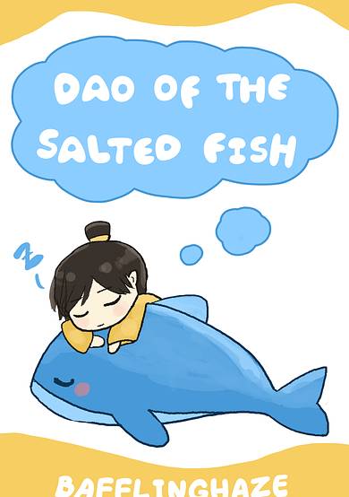 Dao Of The Salted Fish