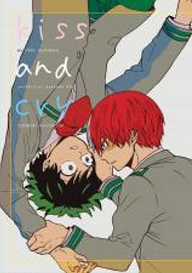 My Hero Academia dj - kiss and cry