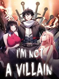 I'm Not a Villain