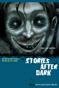 Stories After Dark: Mexico