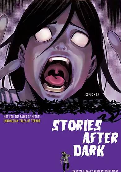 Stories After Dark: Indonesia