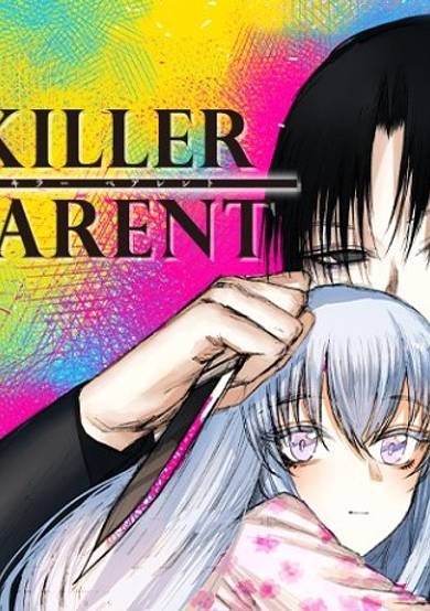 KILLER PARENT