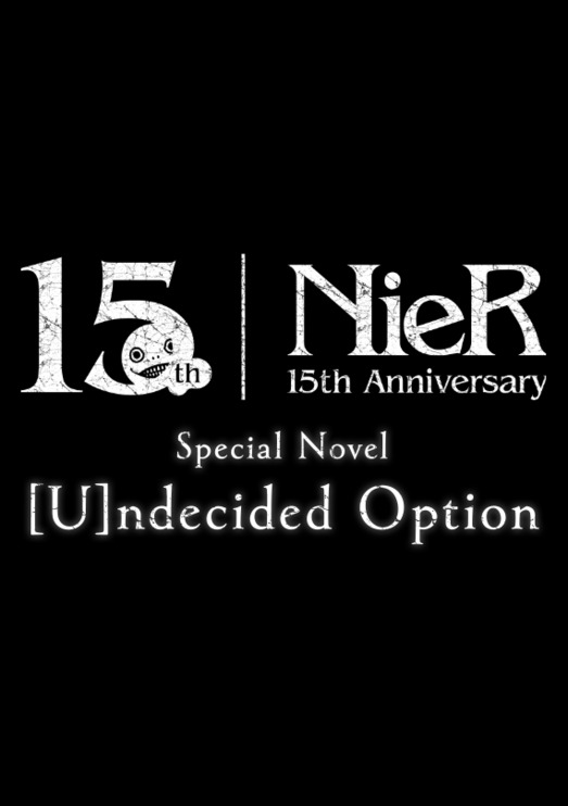 NieR: [U]ndecided Option