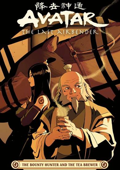 Avatar: The Last Airbender - The Bounty Hunter and the Tea Brewer