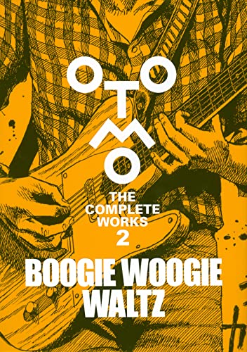 OTOMO | THE COMPLETE WORKS 2 | BOOGIE WOOGIE WALTZ