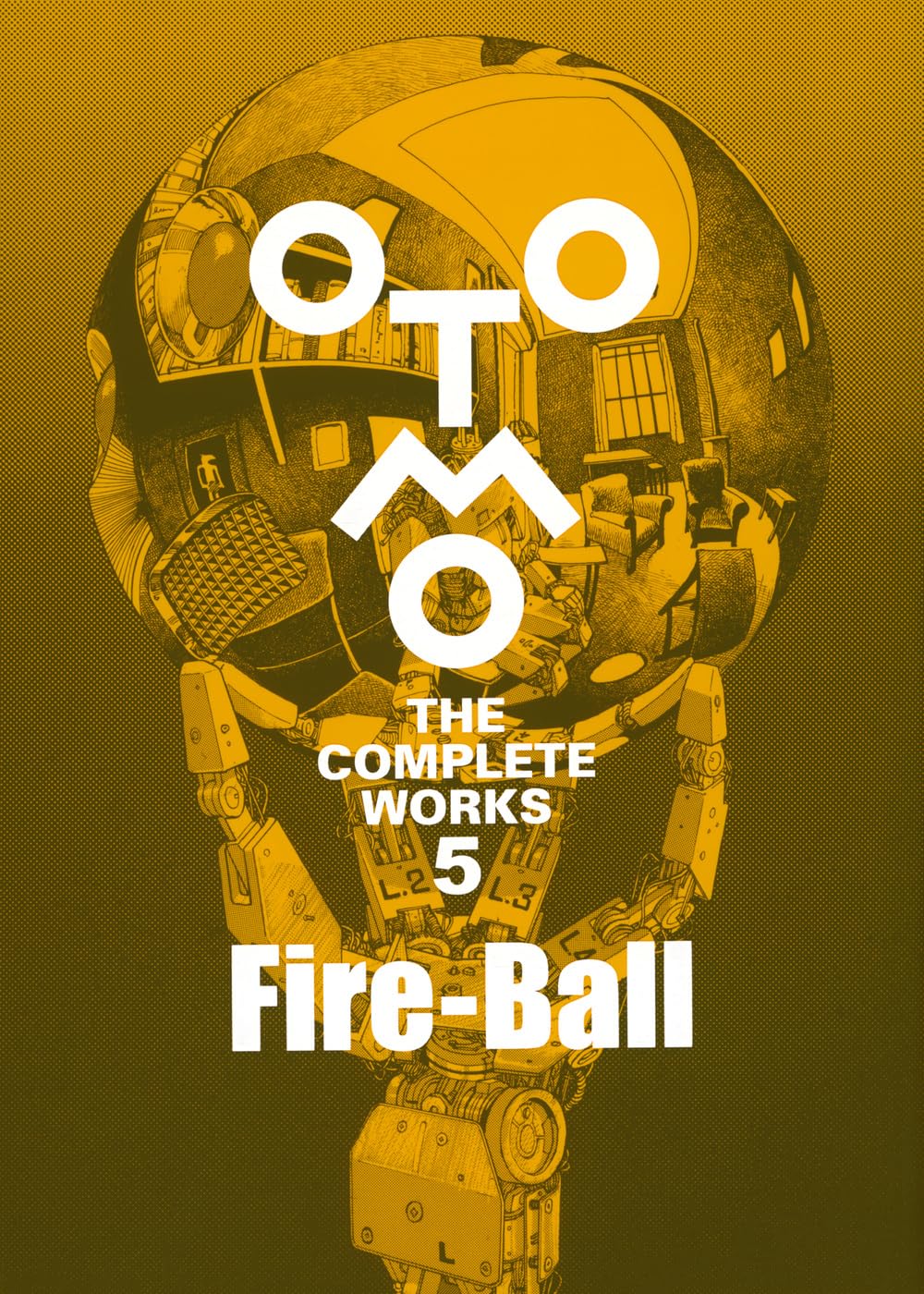 OTOMO | THE COMPLETE WORKS 5 | Fire-Ball