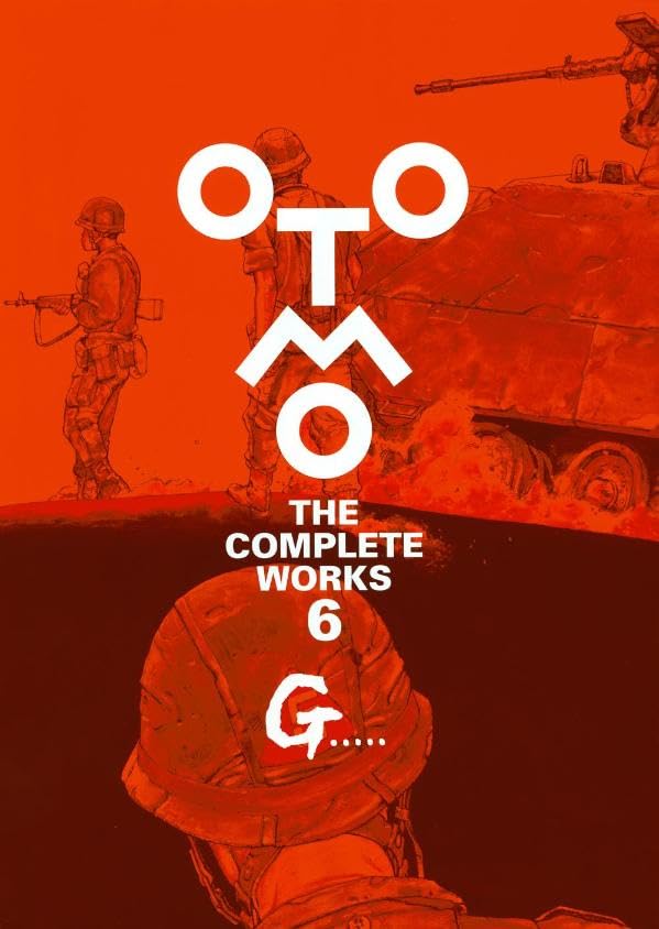 OTOMO | THE COMPLETE WORKS 6 | G.....
