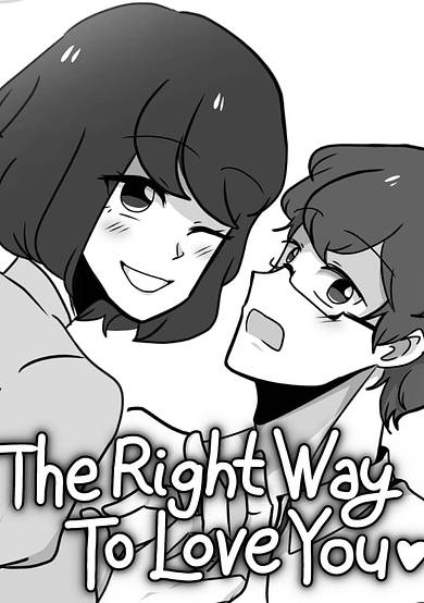 The Right Way to Love You