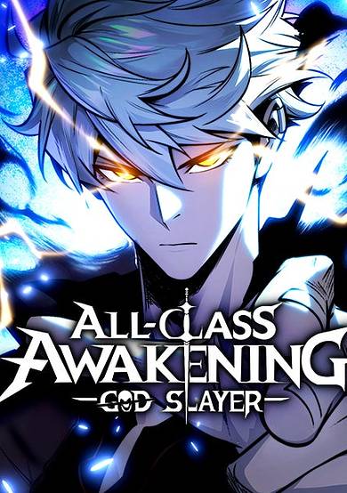 All-Class Awakening: God Slayer