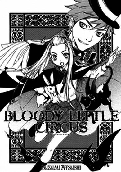 Bloody Little Circus