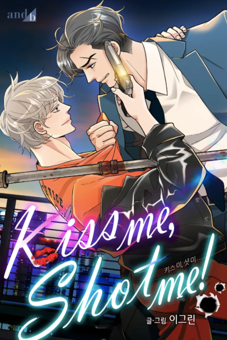 Kiss Me, Shoot Me