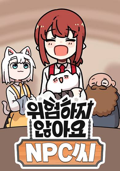 Don't Worry, Dear NPC!