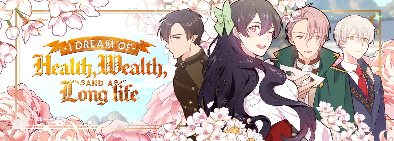 I Dream of Health, Wealth, and a Long Life