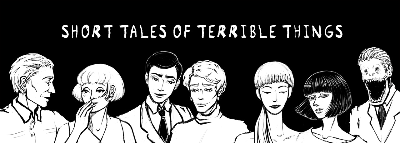 Tales of Terrible Things