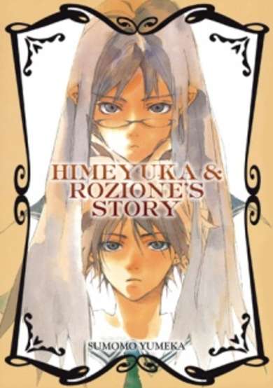 Himeyuka & Rozione’s Story