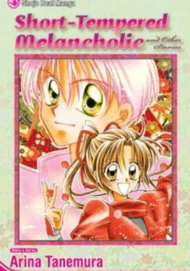 Short-Tempered Melancholic and Other Stories