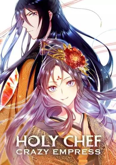 Holy Chef, Crazy Empress