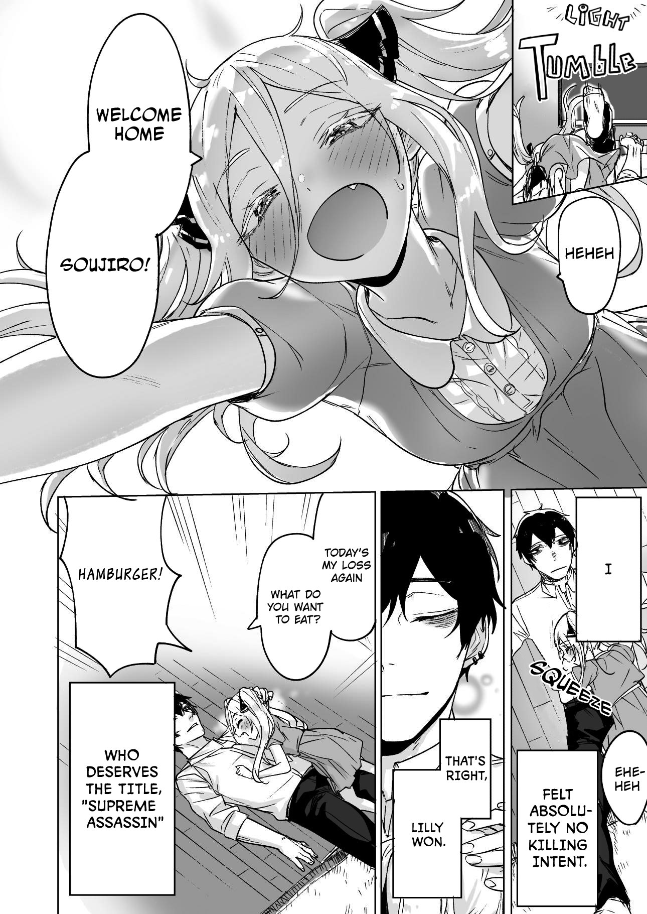 Today once again, the assassin cannot win against the girl he picked up!